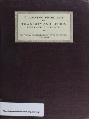cover image of Planning Problems of Town, City, and Region: Papers and Discussions at the Eighteenth National Conference on City Planning